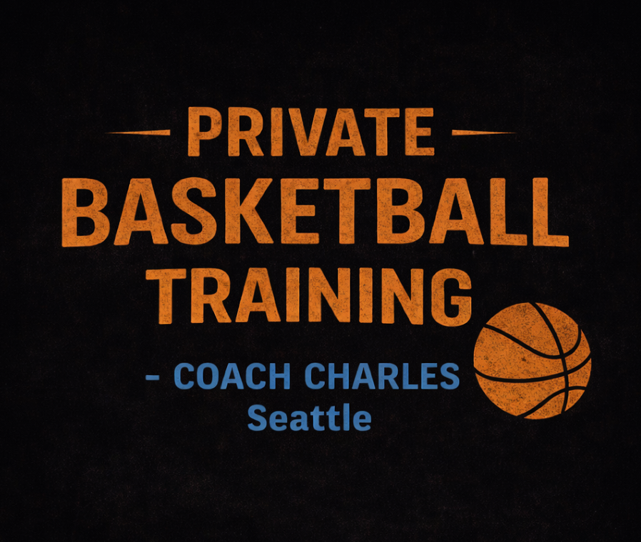 Seattle, WA Private Basketball Training