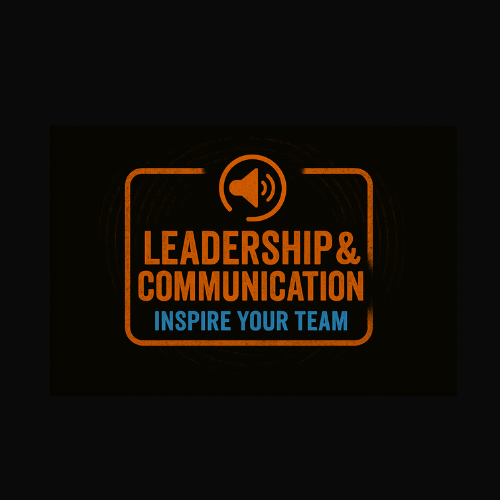 Leadership & Communication